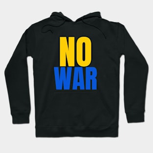 No War Hoodie